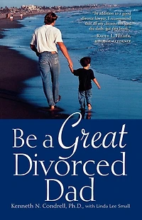 Be a Great Divorced Dad