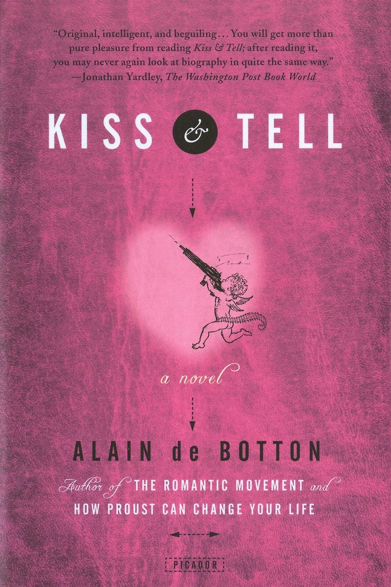 Kiss & Tell: A Novel