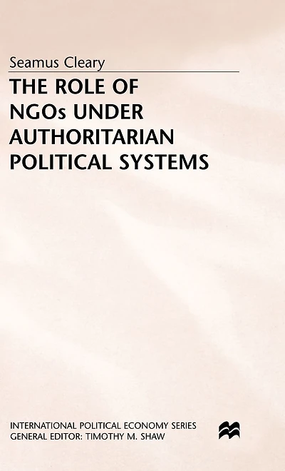 The Role of NGOs under Authoritarian Political Systems