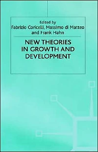 New Theories in Growth and Development