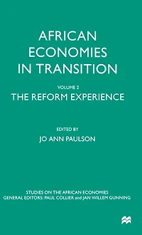 African Economies Transition: Volume 2: The Reform Experience