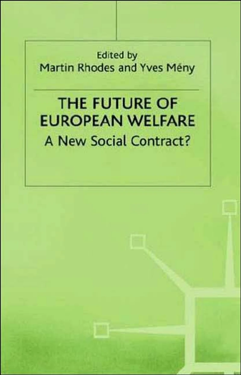 The Future of European Welfare: A New Social Contract?