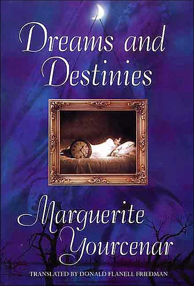 Dreams and Destinies