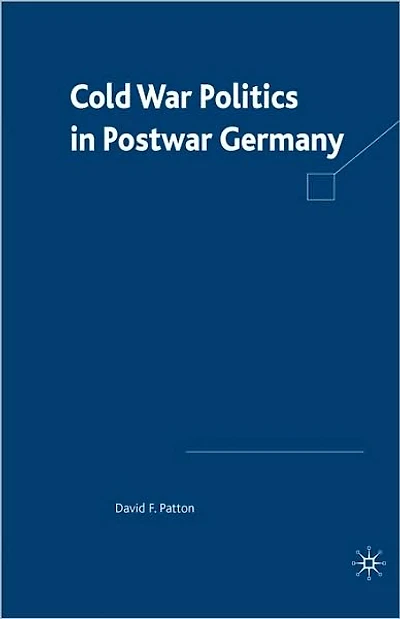 Cold War Politics in Post War Germany