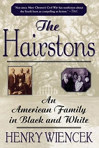 The Hairstons: An American Family in Black and White