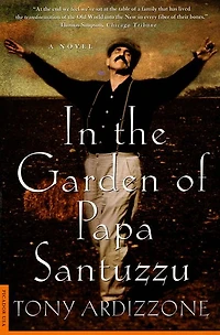 the Garden of Papa Santuzzu: A Novel