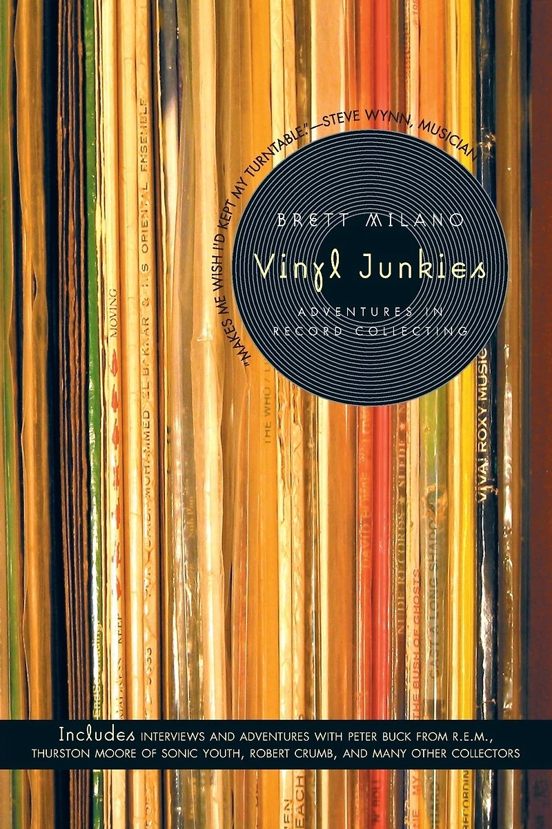 Vinyl Junkies: Adventures Record Collecting