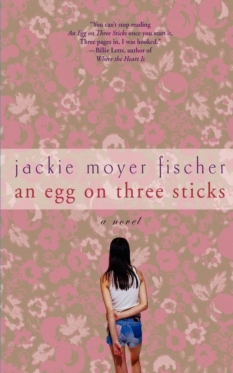 An Egg on Three Sticks: A Novel