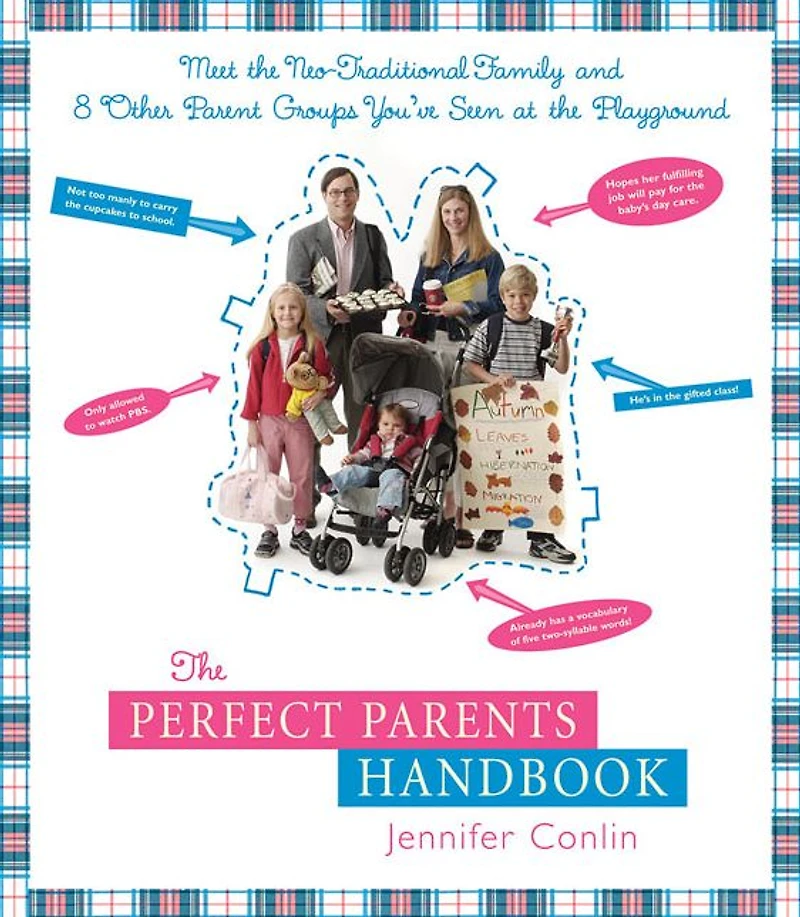 the Perfect Parents Handbook: Meet Neo-Traditional Family and 8 Other Parent Groups You've Seen at Playground
