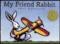 My Friend Rabbit (Caldecott Medal Winner)