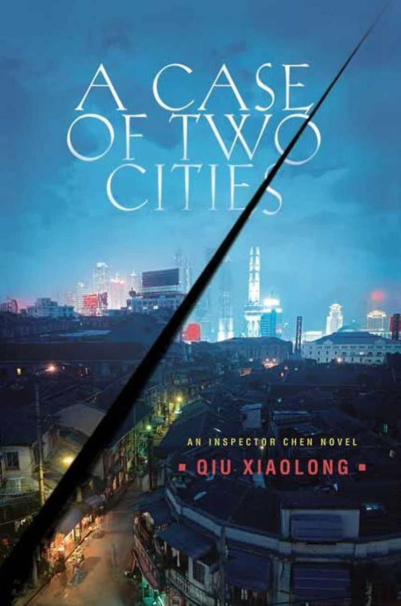 A Case of Two Cities (Inspector Chen Series #4)