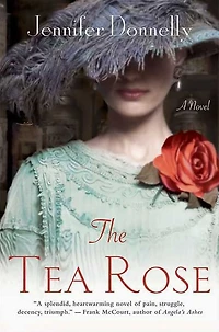 The Tea Rose (Tea Series #1)