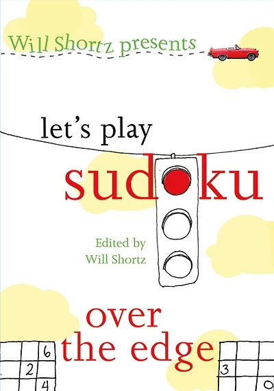 Will Shortz Presents Let's Play Sudoku: Over the Edge: Over the Edge