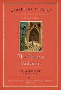 The Young Unicorns (Austin Family Series #3)