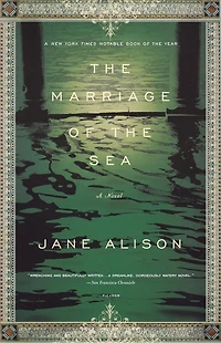 the Marriage of Sea: A Novel