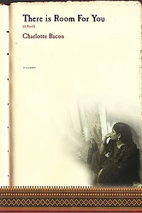 There Is Room for You: A Novel