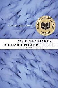 The Echo Maker (National Book Award Winner)