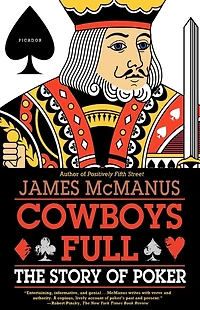 Cowboys Full: The Story of Poker (Abridged)