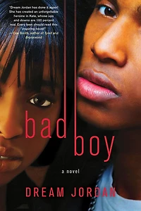 Bad Boy: A Novel