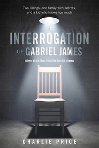 The Interrogation of Gabriel James