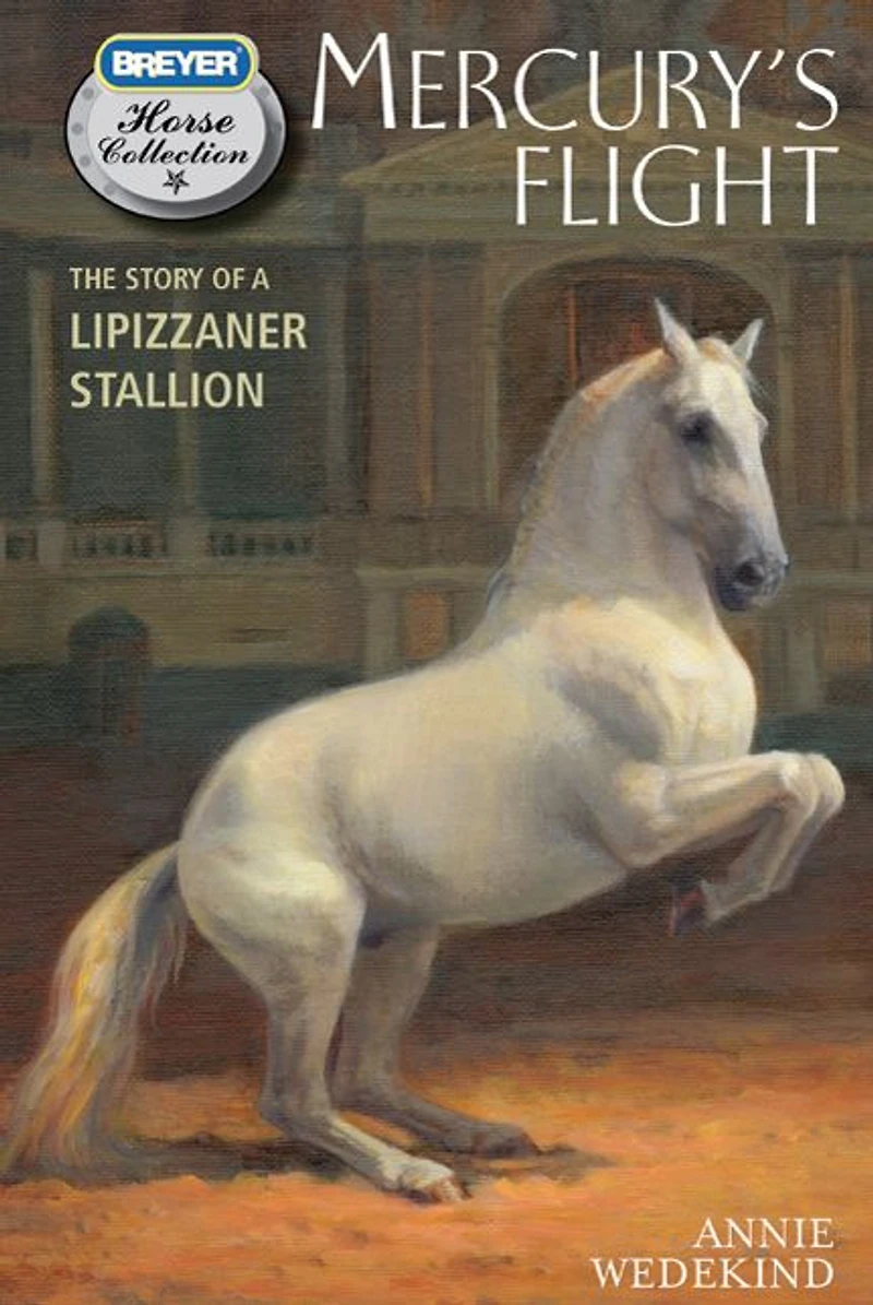 Mercury's Flight: The Story of a Lipizzaner Stallion