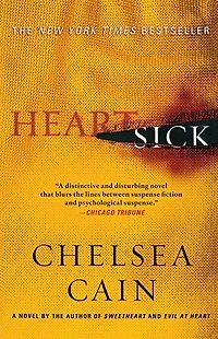 Heartsick: A Thriller