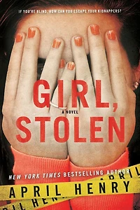 Girl, Stolen (Girl, Series #1)