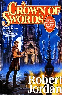 A Crown of Swords (The Wheel Time Series #7)