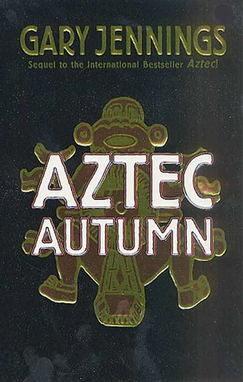 Aztec Autumn (Abridged)
