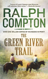 The Green River Trail: Trail Drive, Book 13