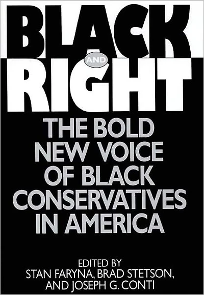 Black and Right: The Bold New Voice of Conservatives America