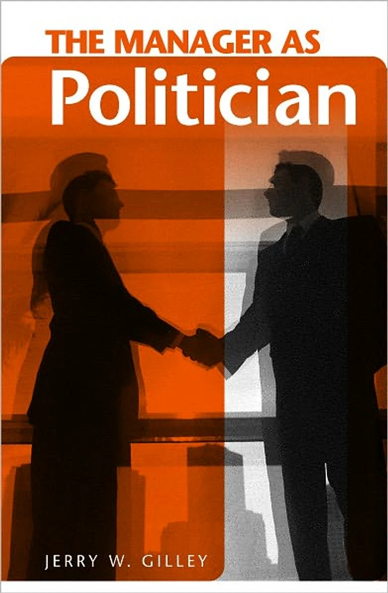 Manager as Politician