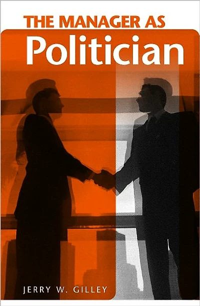 Manager as Politician