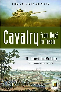 Cavalry from Hoof to Track