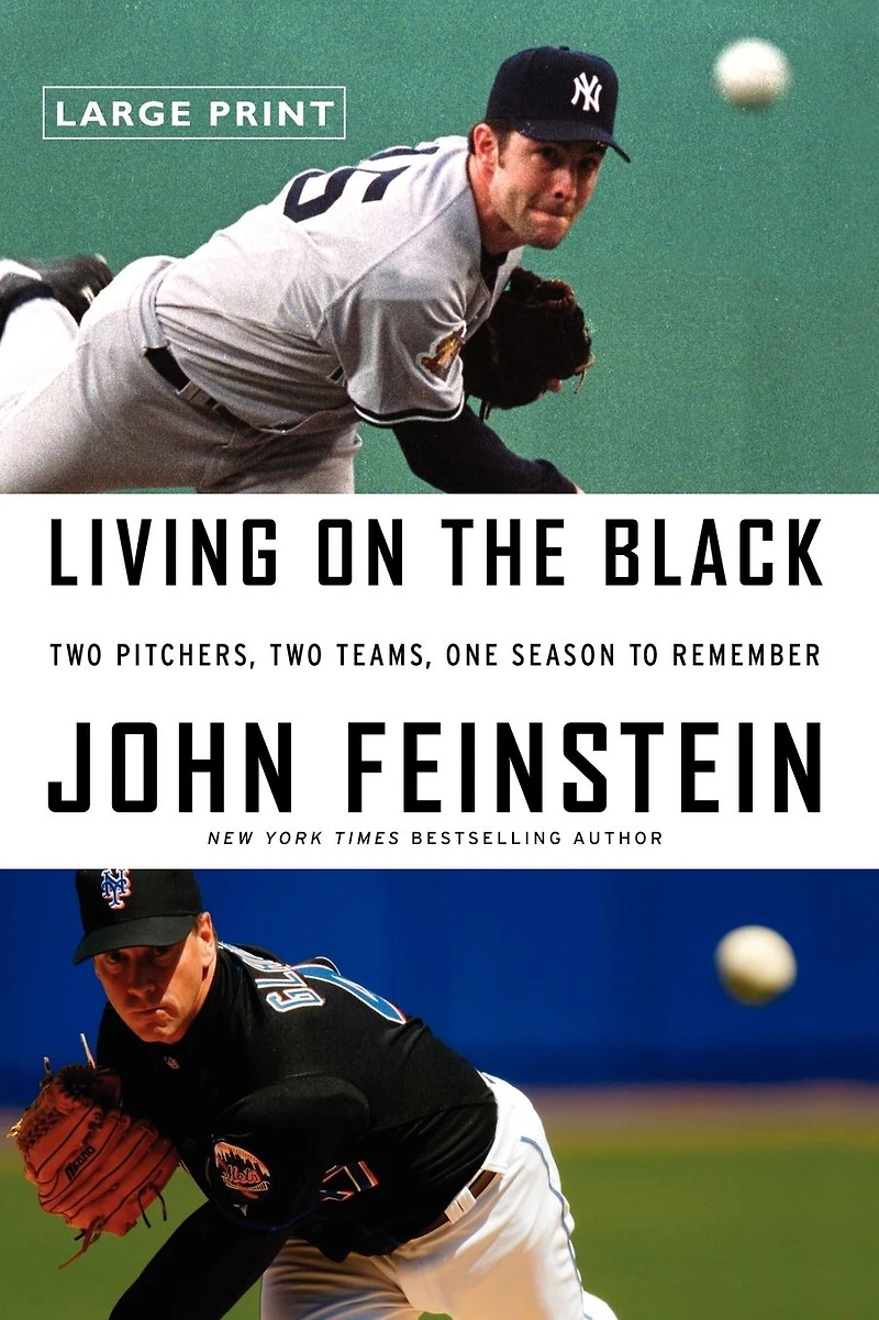Living on the Black: Two Pitchers, Teams, One Season to Remember