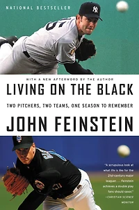 Living on the Black: Two Pitchers, Teams, One Season to Remember