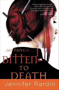 Bitten to Death (Jaz Parks Series #4)