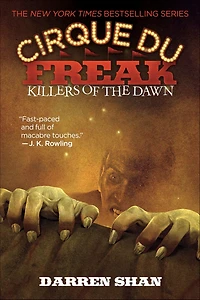 Killers of the Dawn (Cirque Du Freak Series #9)