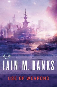 Use of Weapons (Culture Series #3)
