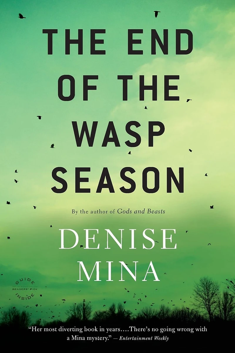 the End of Wasp Season: A Novel