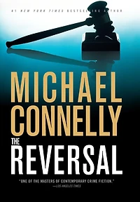 The Reversal (Lincoln Lawyer Series #3)