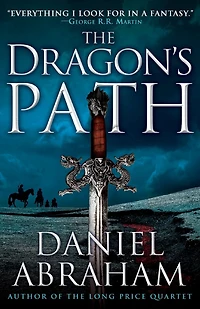the Dragon's Path (Dagger and Coin Series #1)