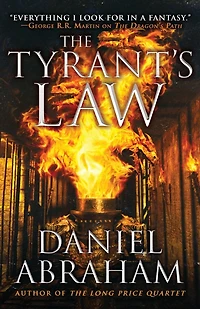 the Tyrant's Law (Dagger and Coin Series #3)