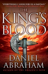 the King's Blood (Dagger and Coin Series #2)