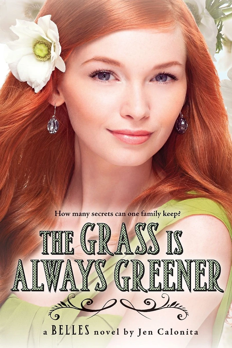 The Grass Is Always Greener (Belles Series #3)
