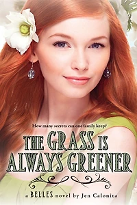 The Grass Is Always Greener (Belles Series #3)