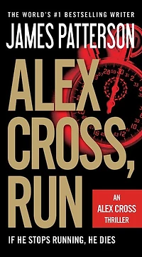 Alex Cross, Run (Alex Cross Series #18)