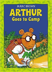 Arthur Goes to Camp (Arthur Adventures Series) (Turtleback School & Library Binding Edition)