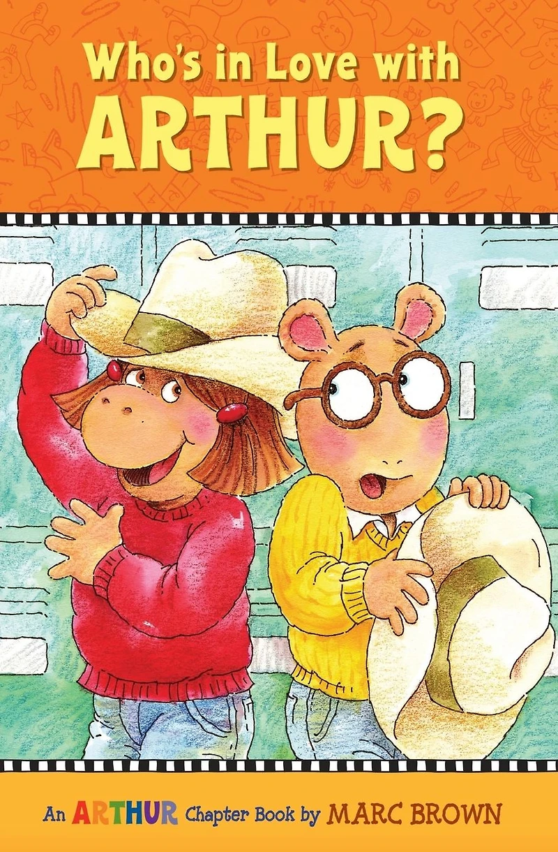 Who's Love with Arthur? (Arthur Chapter Book #10)