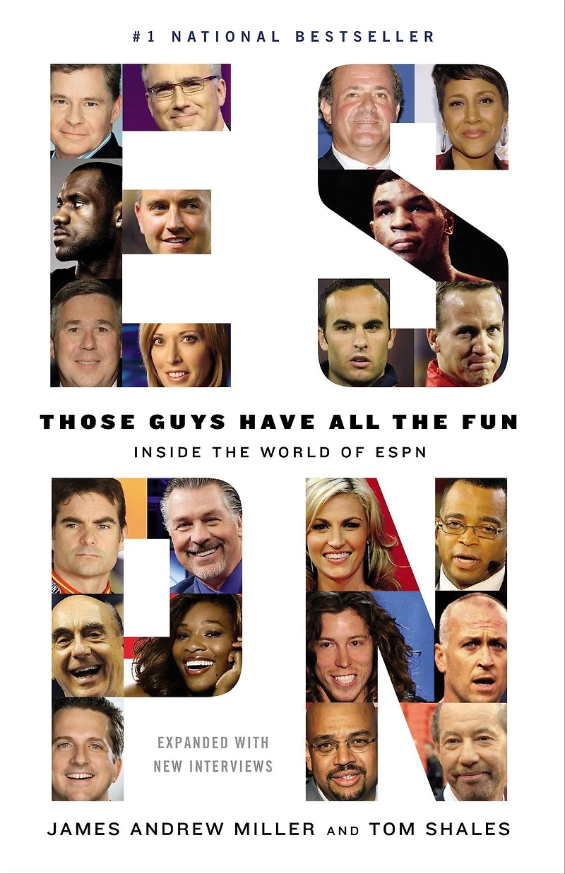 Those Guys Have All the Fun: Inside World of ESPN